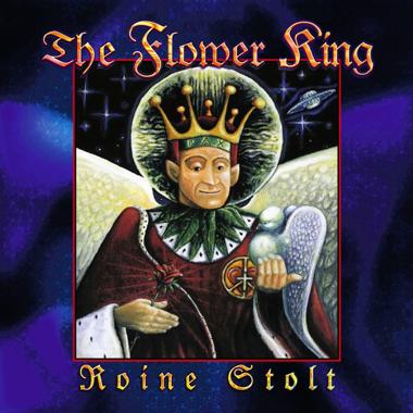 Roine Stolt -  The Flower King